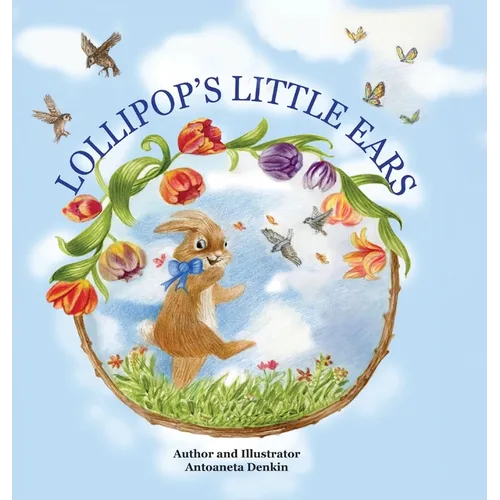 Lollipop's Little Ears - Hardcover