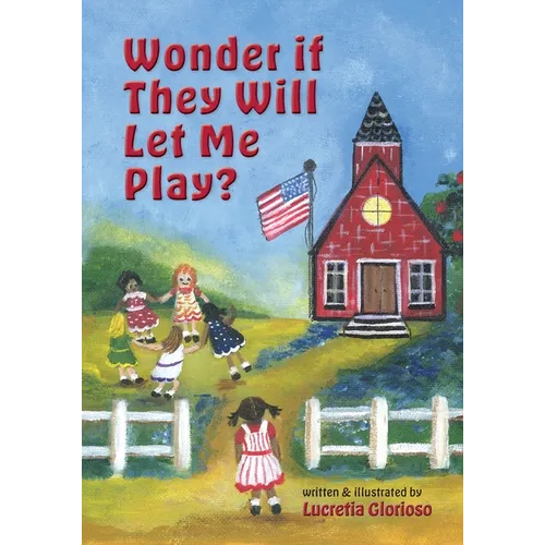 Wonder if They Will Let Me Play? - Paperback
