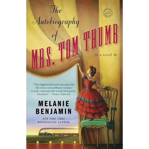 The Autobiography of Mrs. Tom Thumb - Paperback
