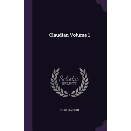 Claudian Volume 1 - Hardcover