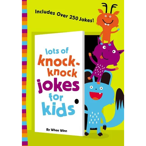 The Lots of Knock-Knock Jokes for Kids: A Funny, Laugh Out Loud Busy Book for Children with Over 250 Jokes, Riddles, Tongue Twisters, and Puns - Paperback