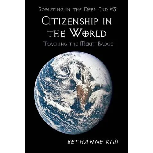 Citizenship in the World: Teaching the Merit Badge - Paperback