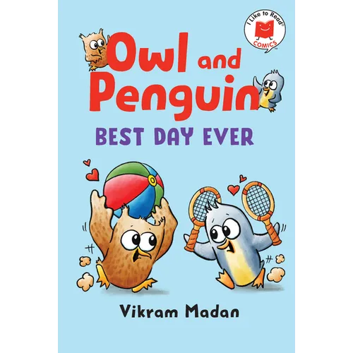 Owl and Penguin: Best Day Ever - Hardcover