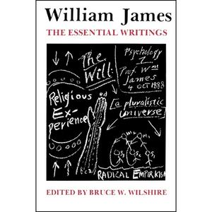 William James: The Essential Writings - Paperback