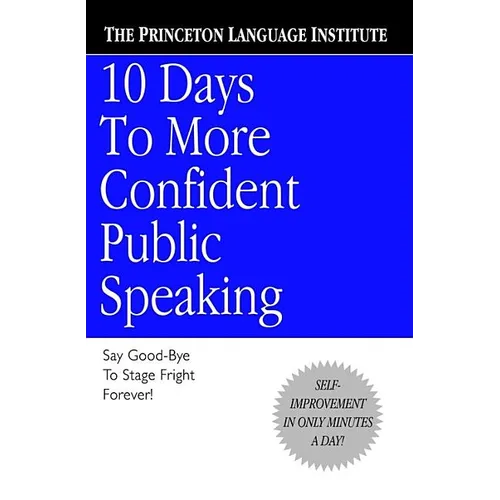 10 Days to More Confident Public Speaking - Paperback