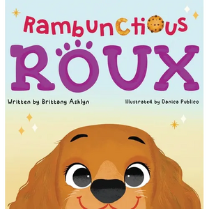 Rambunctious Roux - Hardcover