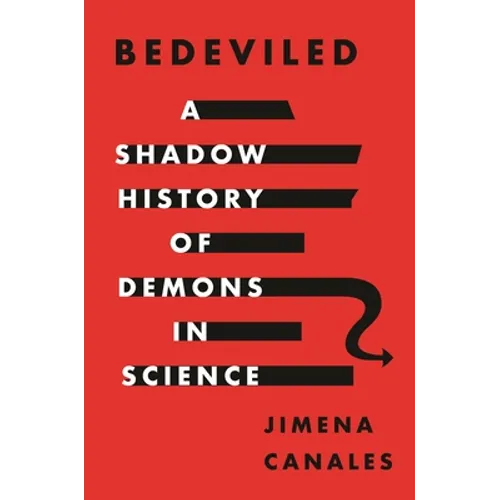 Bedeviled: A Shadow History of Demons in Science - Paperback