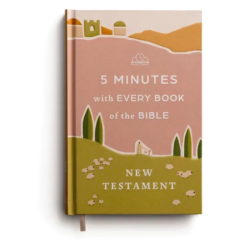 5 Minutes with Every Book of the Bible: New Testament - Hardcover