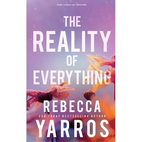 The Reality of Everything - Paperback