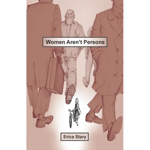 Women Aren't Persons - Paperback