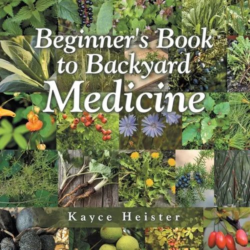 Beginner's Book to Backyard Medicine - Paperback