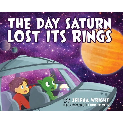 The Day Saturn Lost Its Rings - Hardcover