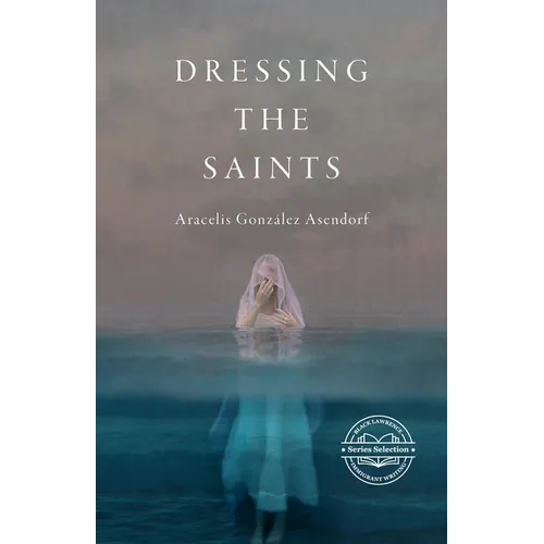 Dressing the Saints - Paperback