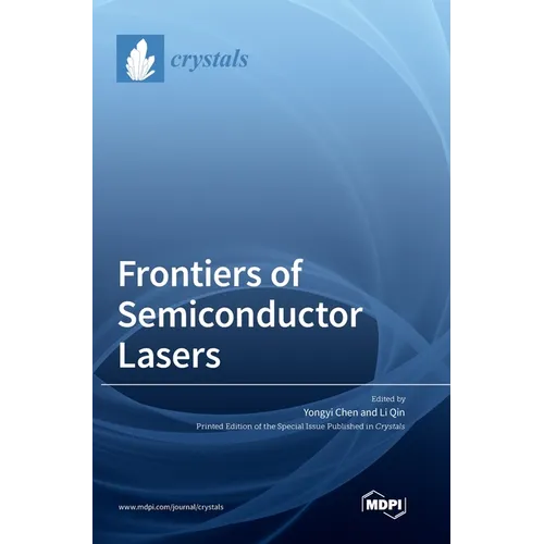 Frontiers of Semiconductor Lasers - Hardcover