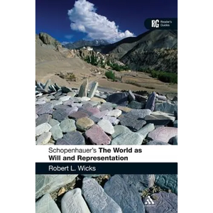 Schopenhauer's 'The World as Will and Representation': A Reader's Guide - Paperback