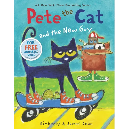 Pete the Cat and the New Guy - Hardcover