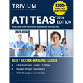 ATI TEAS 7th Edition 2025-2026 Study Guide: 1200+ Practice Test Questions and TEAS Exam Prep