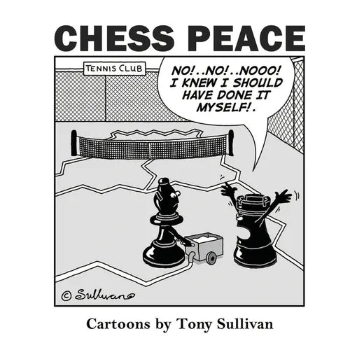Chess Peace: Cartoons by Tony Sullivan - Paperback