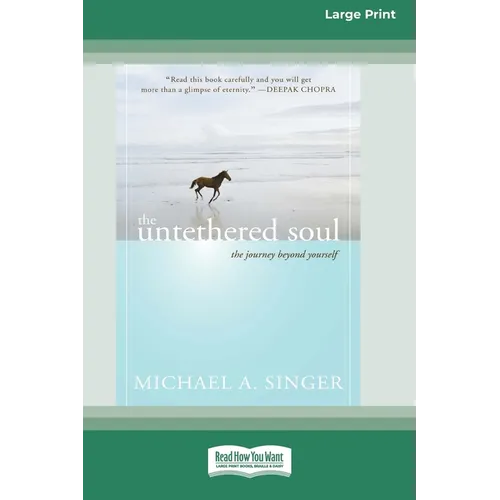 The Untethered Soul: The Journey Beyond Yourself - Paperback