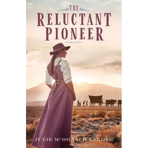 The Reluctant Pioneer - Paperback