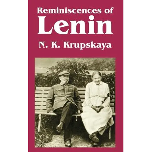 Reminiscences of Lenin - Paperback