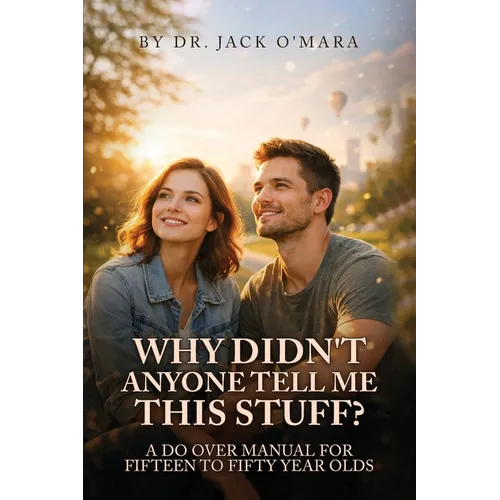Why Didn't Anyone Tell Me This Stuff? - Paperback