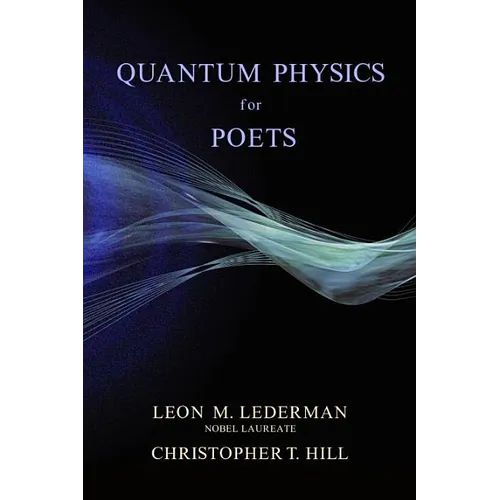 Quantum Physics for Poets - Hardcover