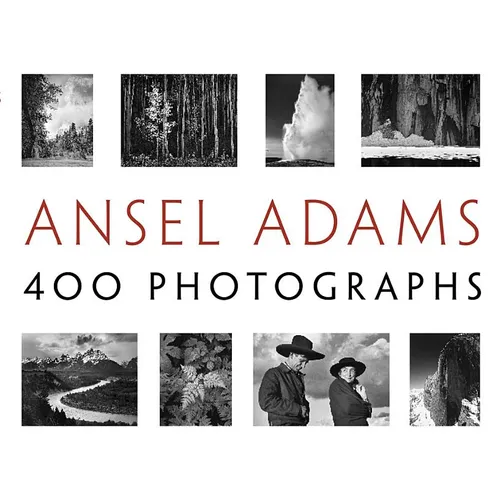 Ansel Adams: 400 Photographs - Paperback