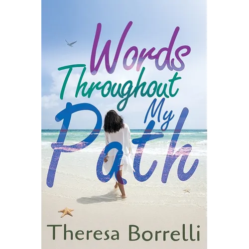 Words Throughout My Path - Paperback