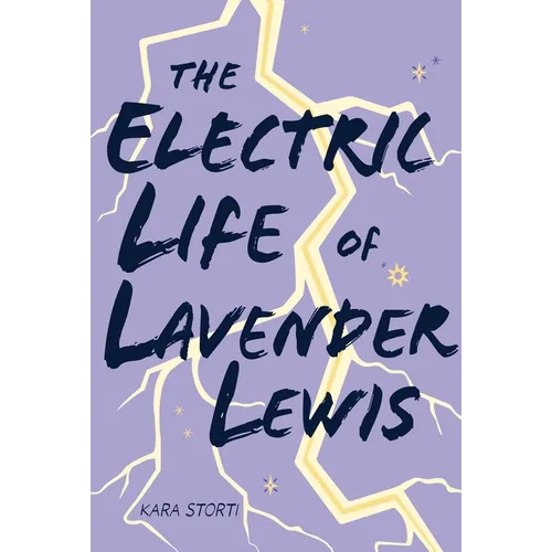 The Electric Life of Lavender Lewis - Hardcover