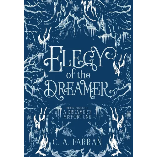 Elegy of the Dreamer - Hardcover