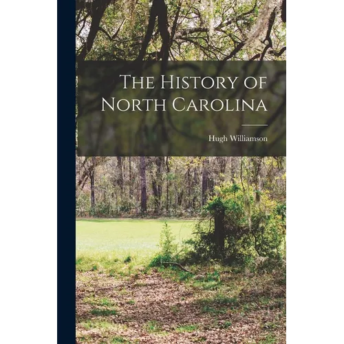 The History of North Carolina - Paperback