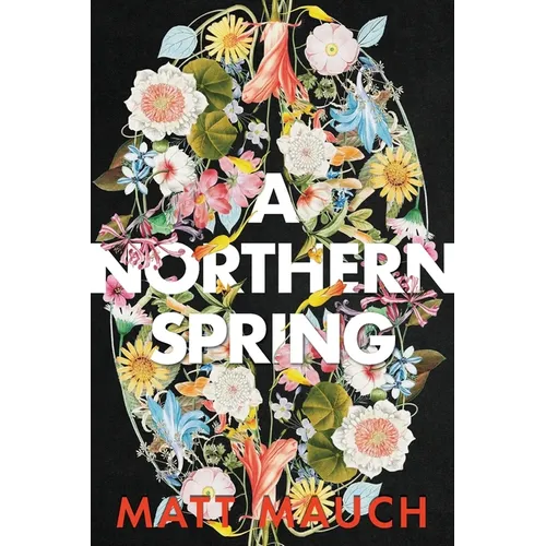 A Northern Spring - Paperback