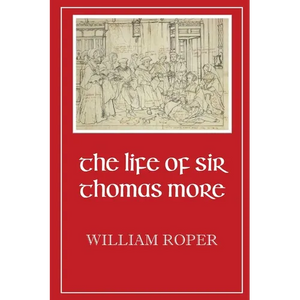 Life of Sir Thomas More - Paperback