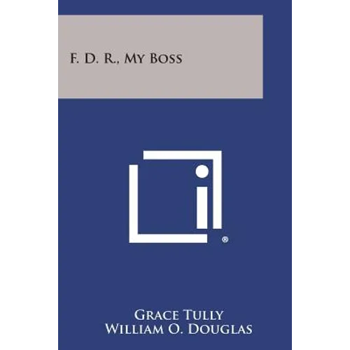 F. D. R., My Boss - Paperback