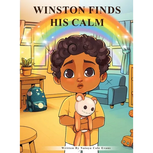 Winston Finds His Calm - Hardcover
