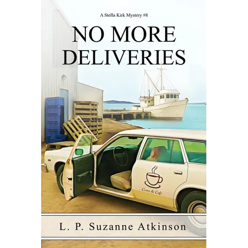 No More Deliveries: A Stella Kirk Mystery #8 - Paperback