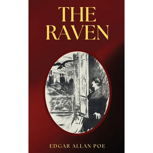 The Raven: The 1884 Illustrated Edition by Gustave Doré - Hardcover