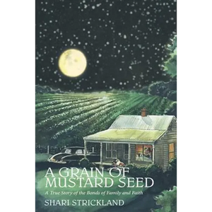 A Grain of Mustard Seed - Paperback