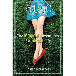51/50: The Magical Adventures of a Single Life - Paperback