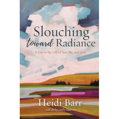 Slouching Toward Radiance - Paperback