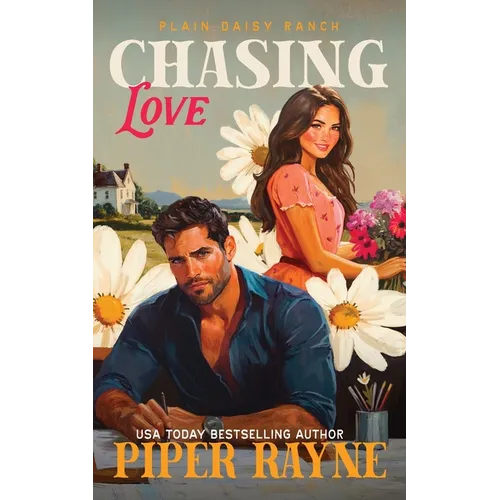 Chasing Love: The Owens (Plain Daisy Ranch Book 5) - Paperback