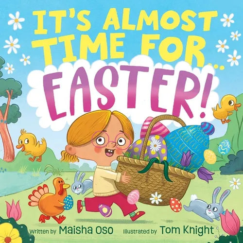 It's Almost Time for . . . Easter! - Hardcover