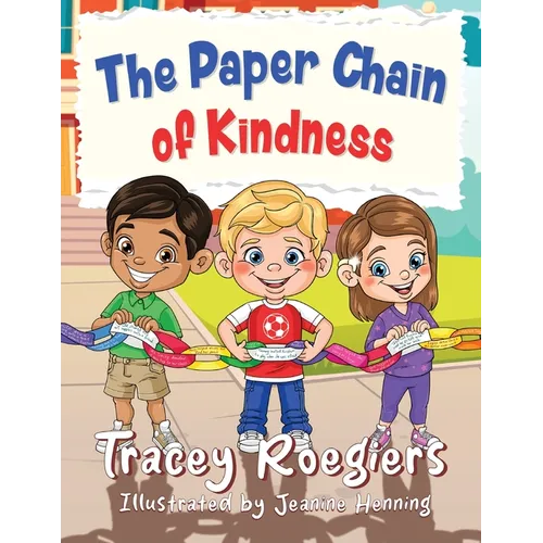 The Paper Chain of Kindness - Paperback