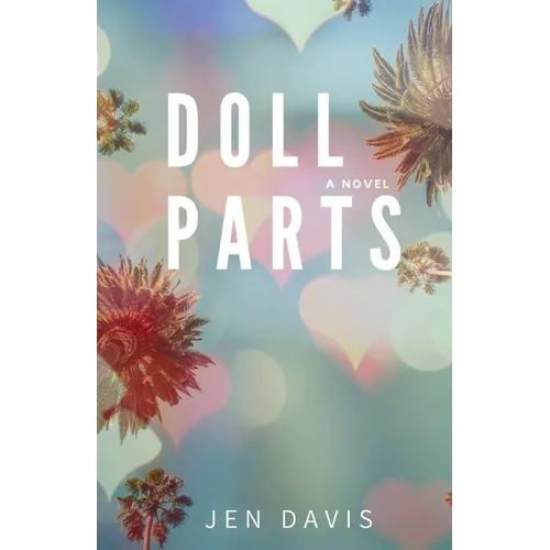Doll Parts - Paperback