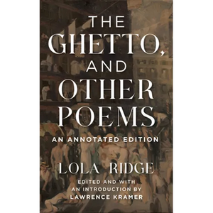 The Ghetto, and Other Poems: An Annotated Edition - Paperback