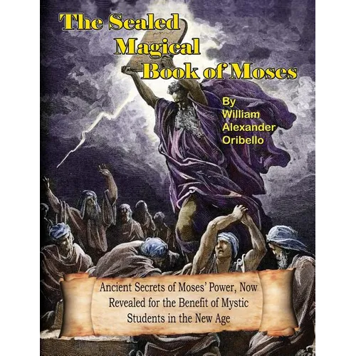 The Sealed Magical Book Of Moses - Paperback
