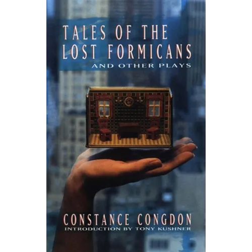 Tales of the Lost Formicans and Other Plays - Paperback