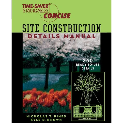 Time-Saver Standards Site Construction Details Manual - Paperback