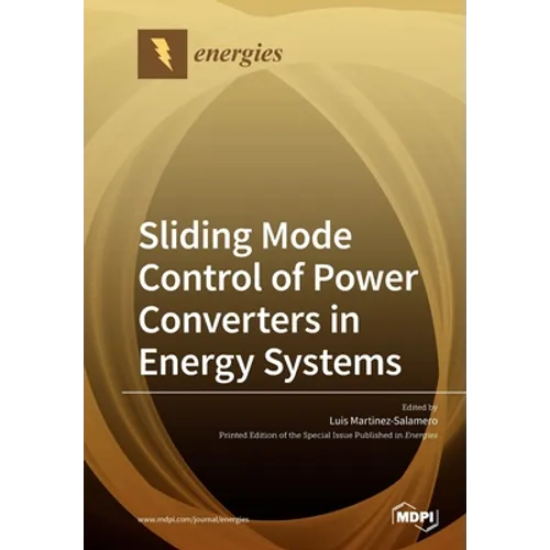 Sliding Mode Control of Power Converters in Renewable Energy Systems - Paperback